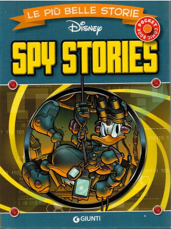 Le piu' belle storie Disney. Spy stories
