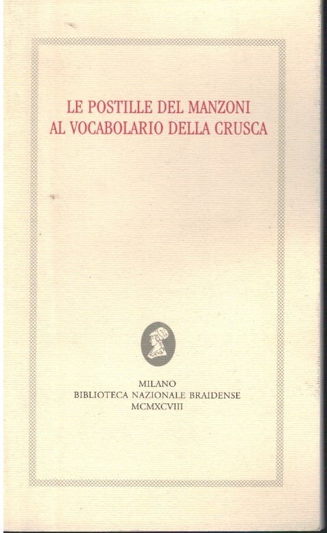 Le postille del Manzoni al vocabolario della crusca