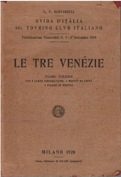 Le tre venezie primo volume