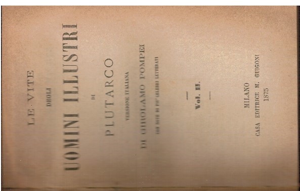 Le vite degli uomini illustri Vol. II