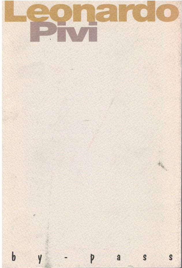 Leonardo Pivi 1991/1995 by pass