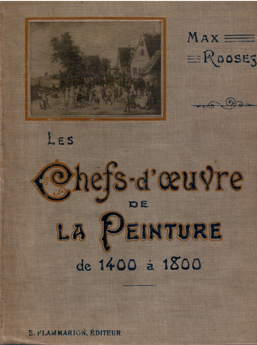 Les Chefs d'oeuvre de la peinture de 1400 a 1800