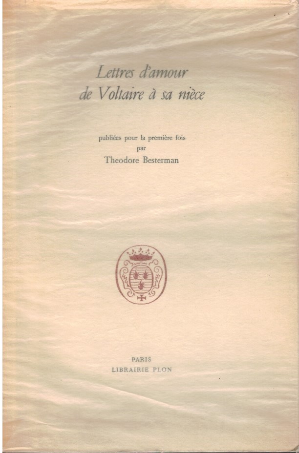 Lettres d'amour de Voltaire à sa nièce