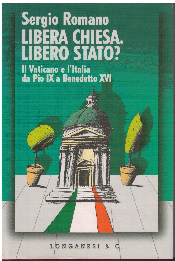 Libera Chiesa. Libero Stato?