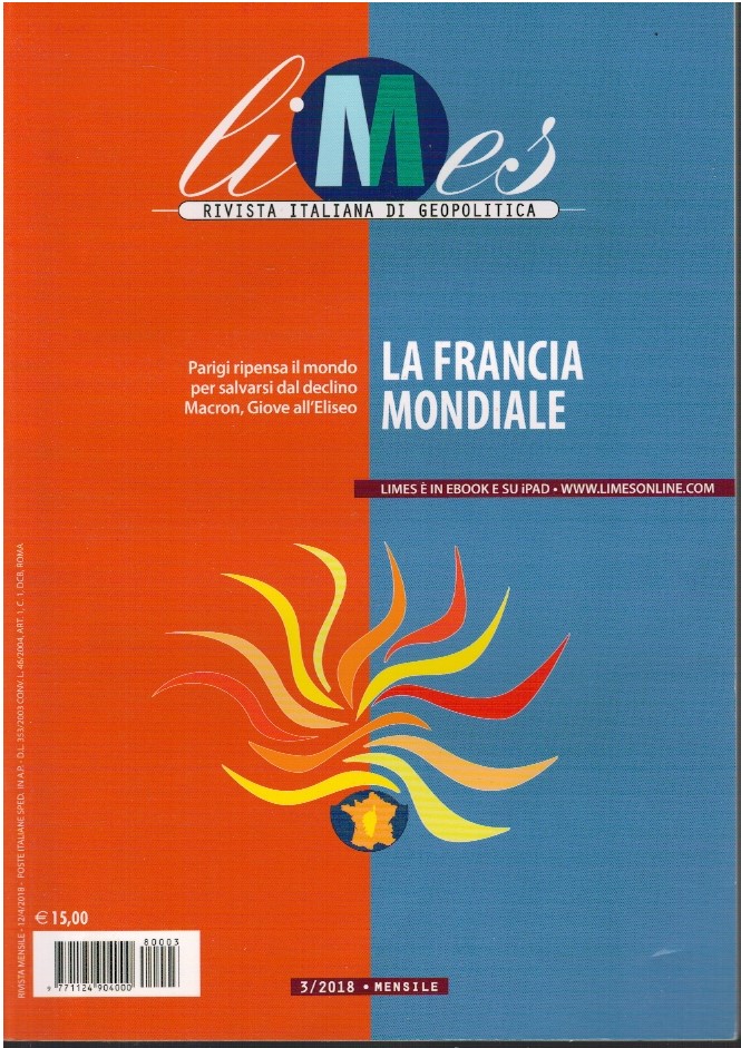 Limes rivista italiana di geopolitica. NR 3/2018