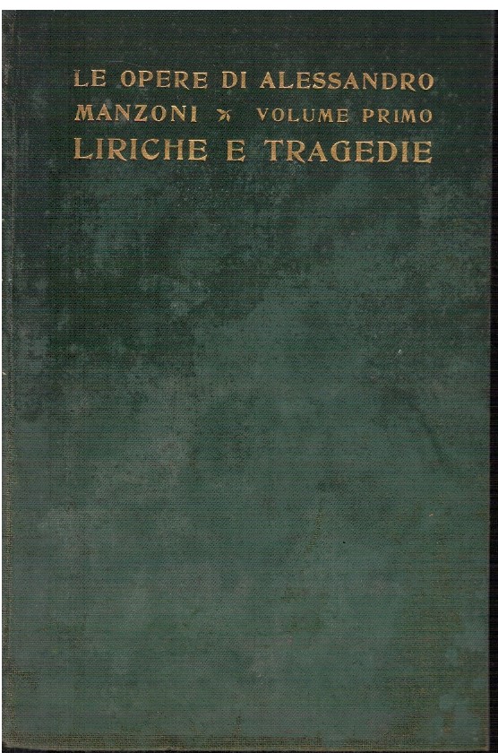 Liriche e tragedie Volume primo