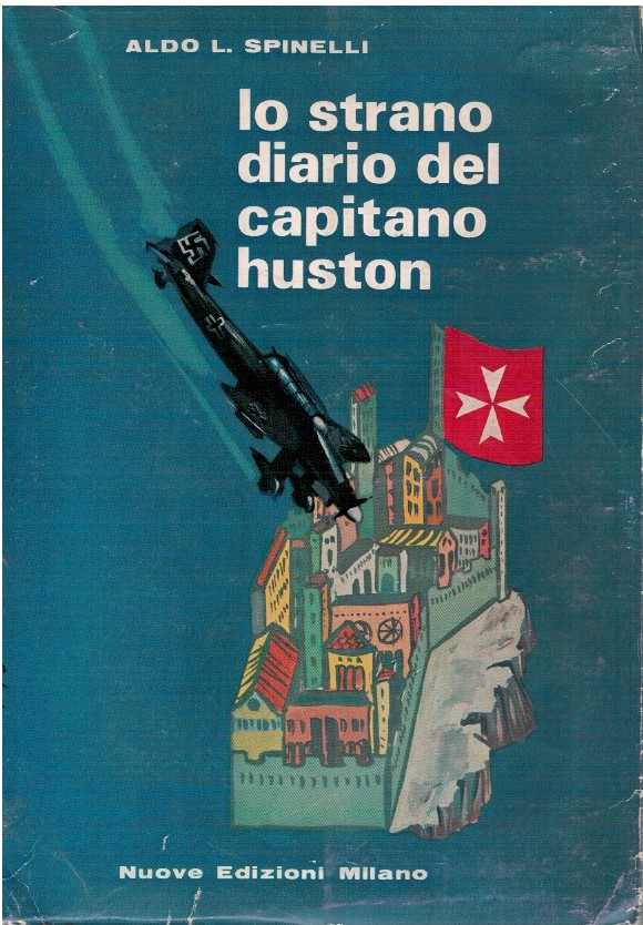 Lo strano diario del capitano Huston