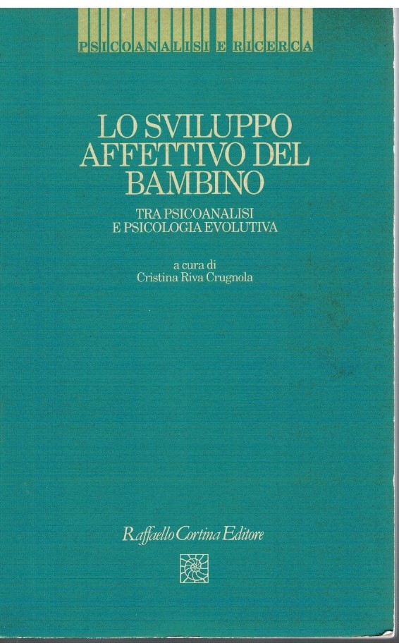 Lo sviluppo affettivo del bambino