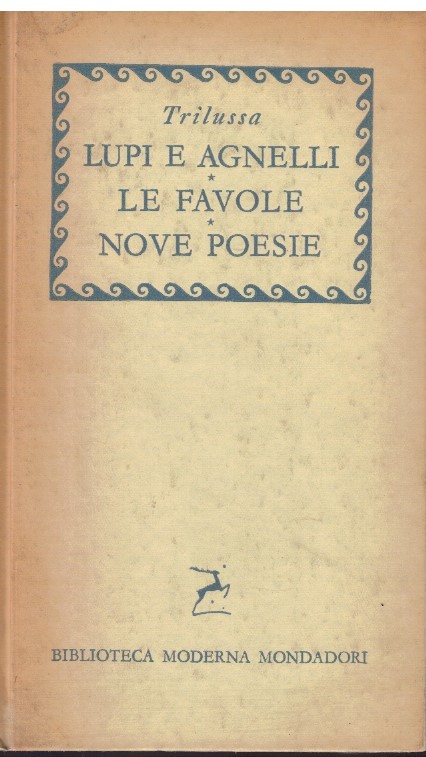 Lupi e agnelli Le favole Nove poesie