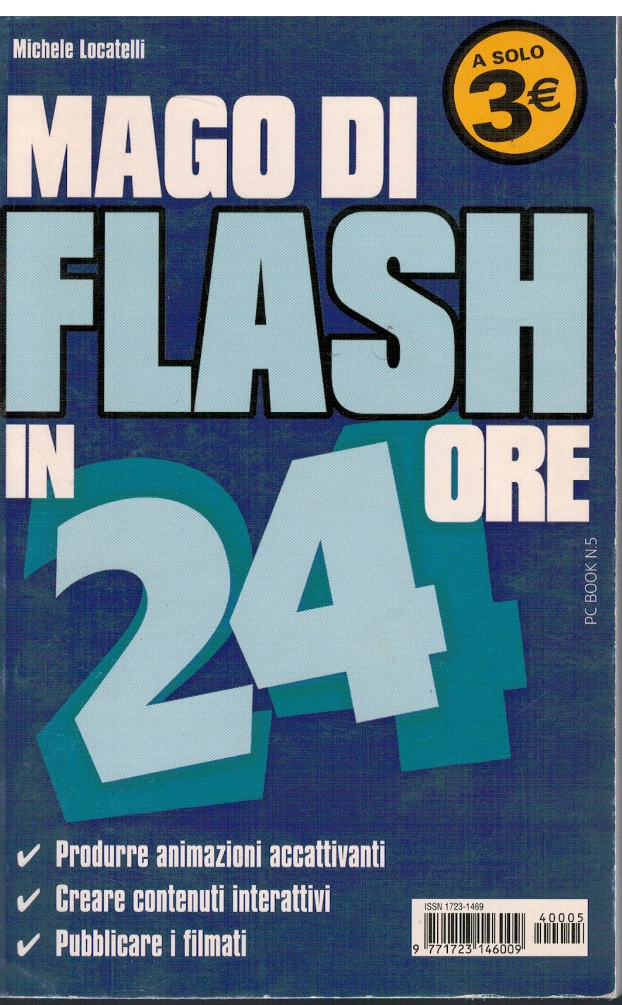 Mago di flash in 24 ore