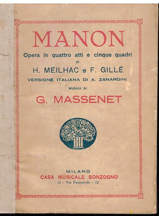 Manon Opera in quattro atti e cinque quadri