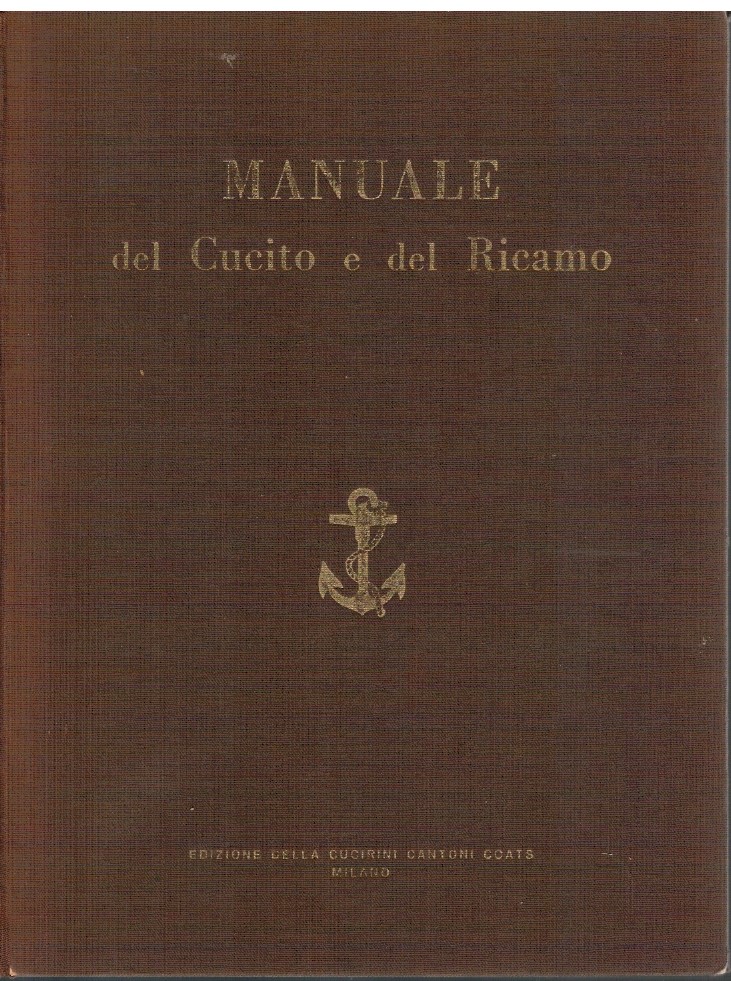 Manuale del Cucito e del Ricamo