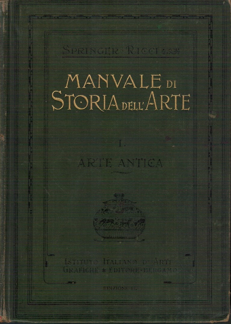 Manuale della storia dell'arte Vol.I - II - III - …