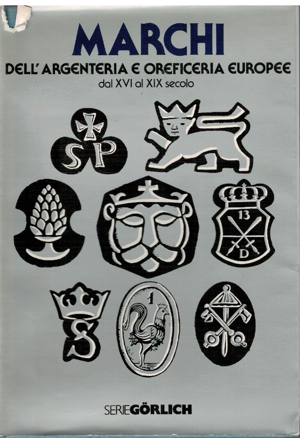 Marchi dell'argenteria e oreficeria europee dal XVI al XIX secolo