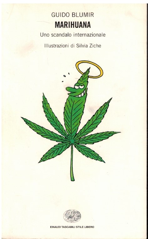 Marihuana Uno scandalo internazionale