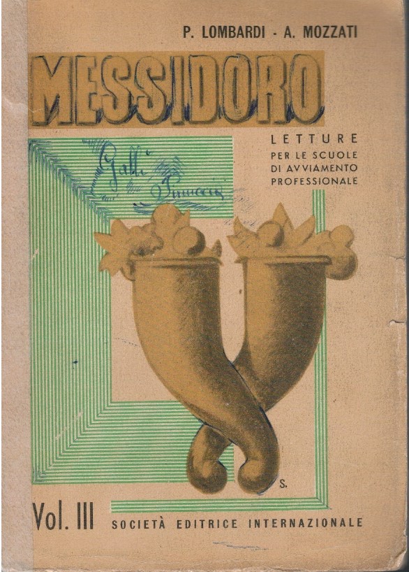 Messidoro. Letture per le scuole di avviamento professionale. Vol.III