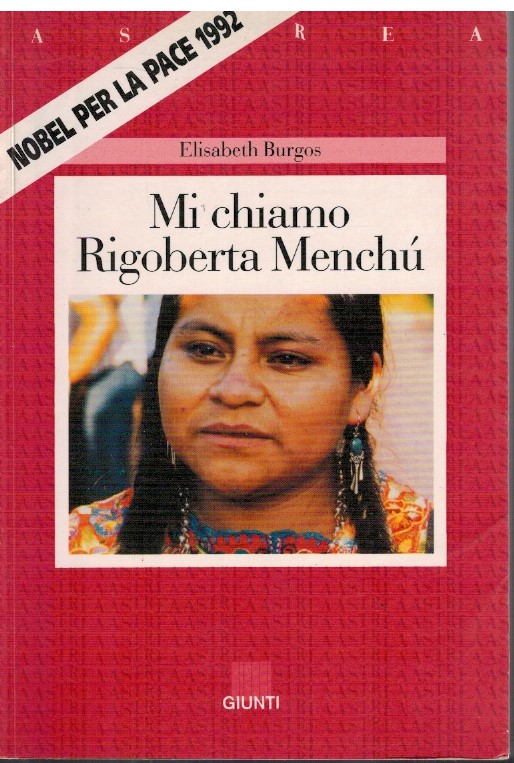 Mi chiamo Rigoberta Menchù