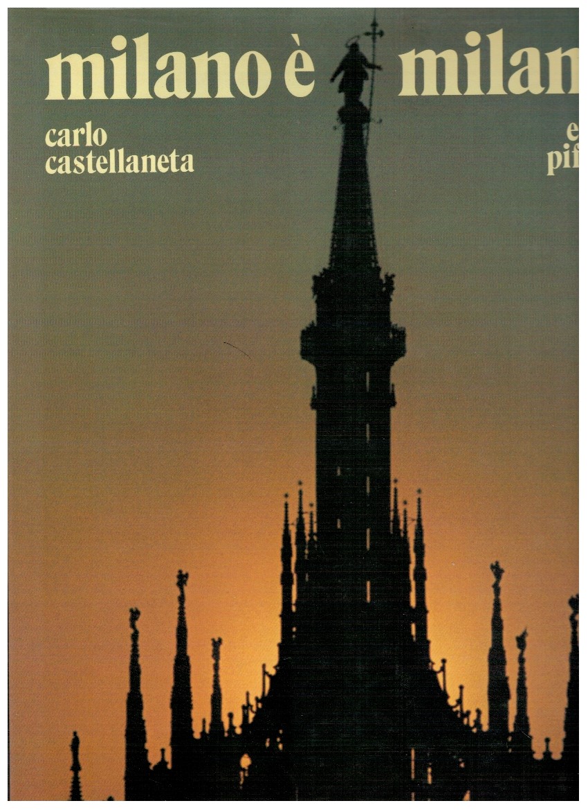 Milano è Milano