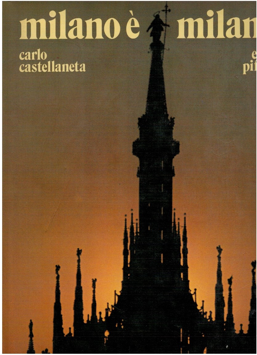 Milano è Milano