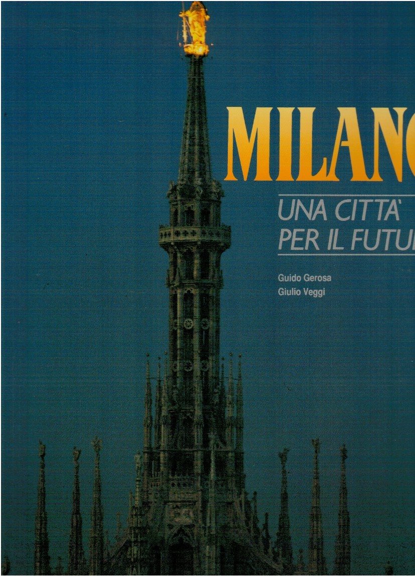Milano una città per il futuro
