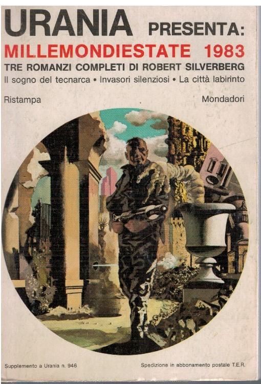Millemondiestate 1983 Tre romanzi completi di Robert Silverberg Il sogno …