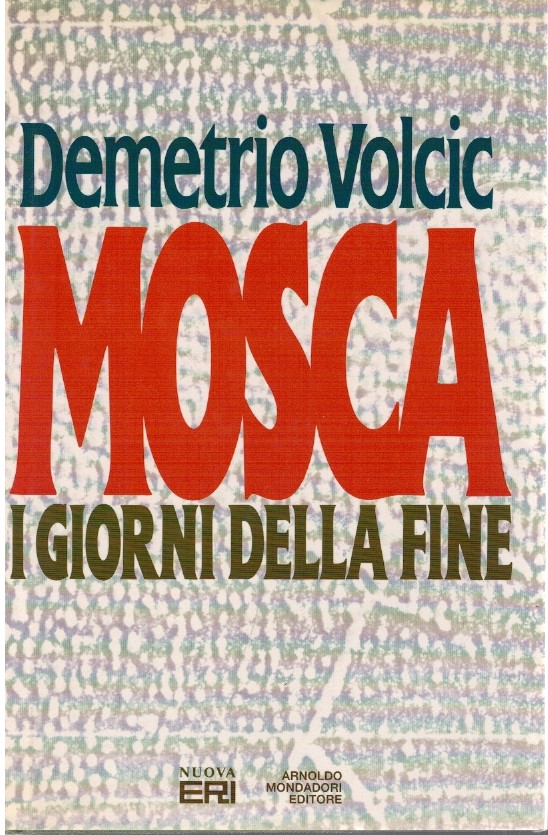 Mosca i giorni della fine