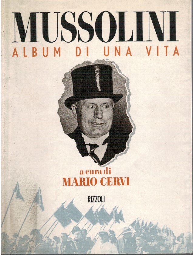 Mussolini album di una vita