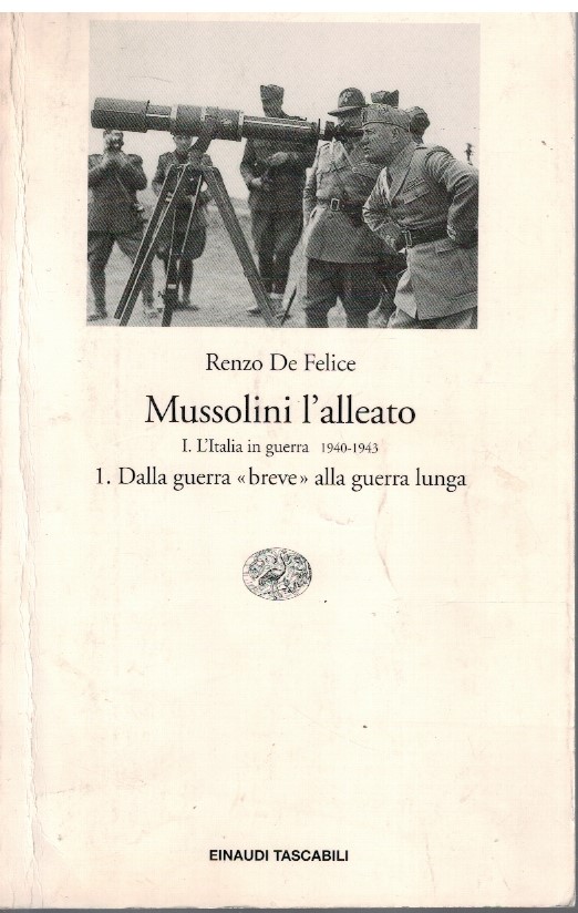 Mussolini l'alleato tomo 1