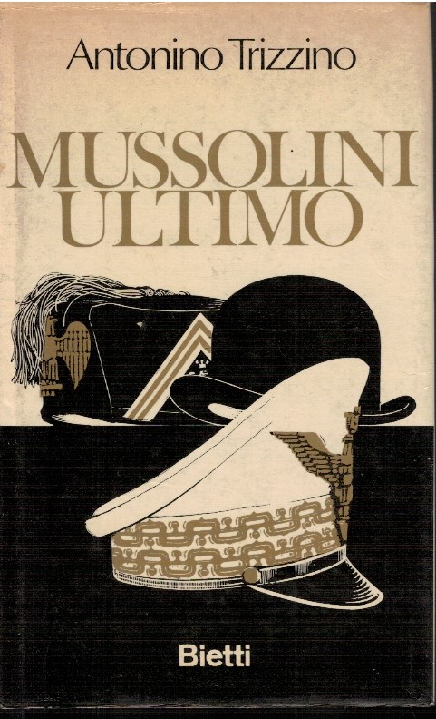 Mussolini ultimo