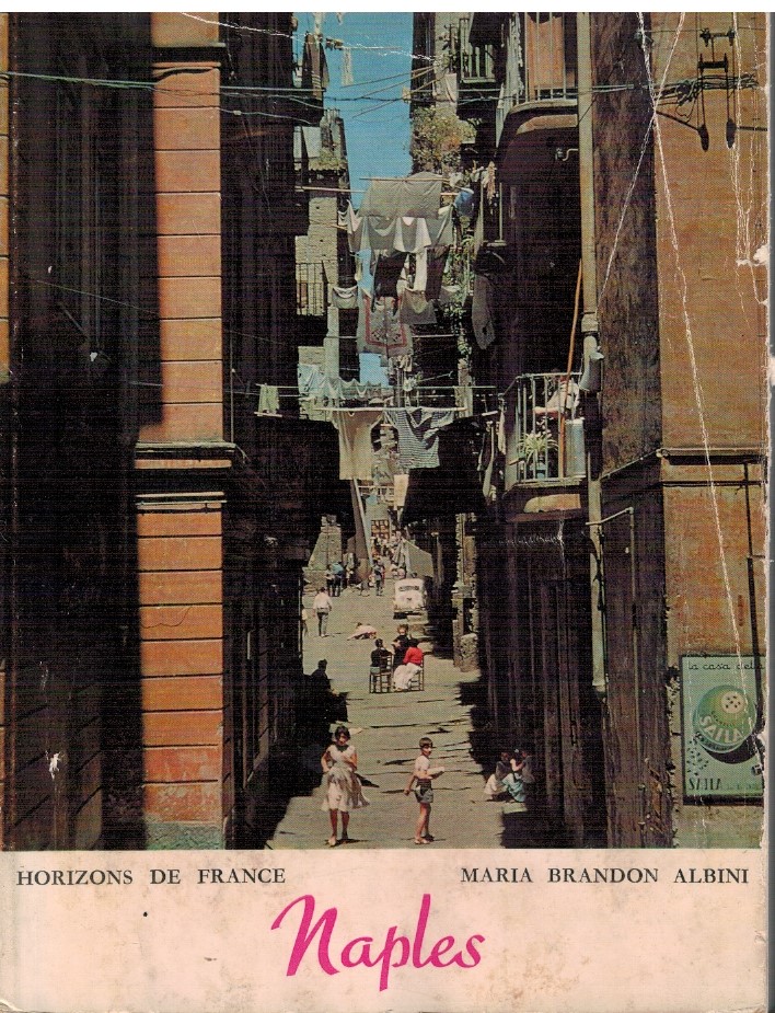 Naples et son univers