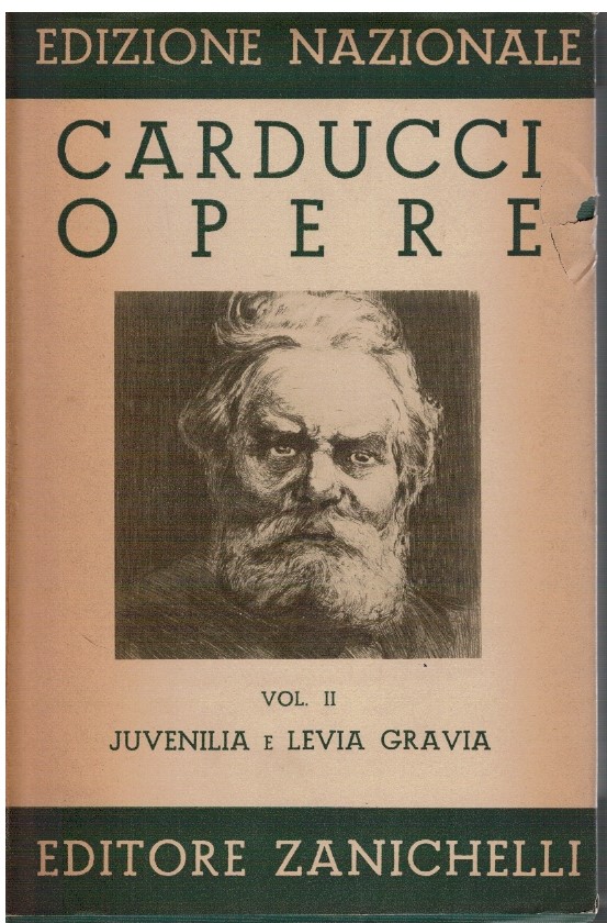 Opere Vol. II Juvenilia e Levia Gravia