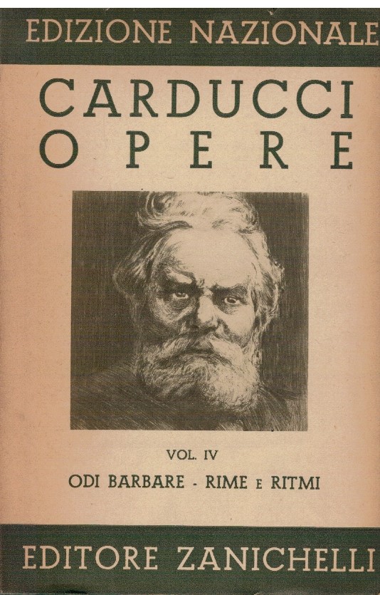 Opere Vol. IV Odi barbare-Rime e ritmi