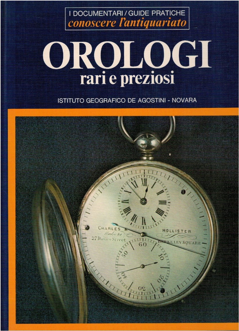 Orologi rari e preziosi