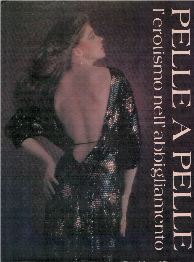 Pelle a pelle. L'erotismo nell'abbigliamento