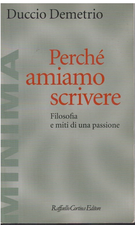 Perché amiamo scrivere