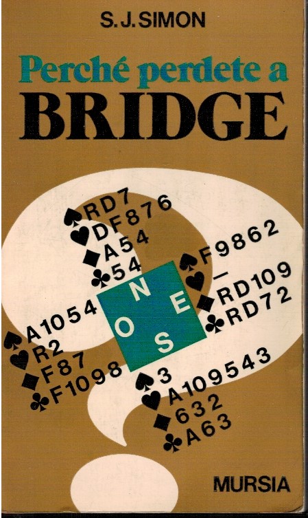 Perché perdete a Bridge