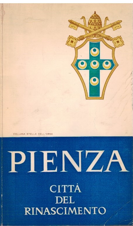Pienza Città del Rinascimento