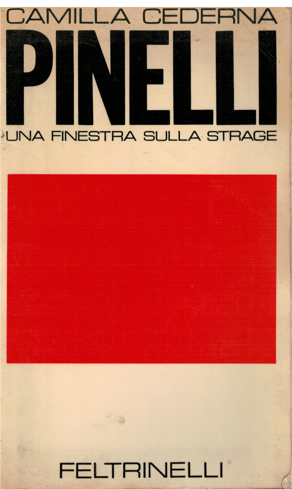 Pinelli Una finestra sulla strage