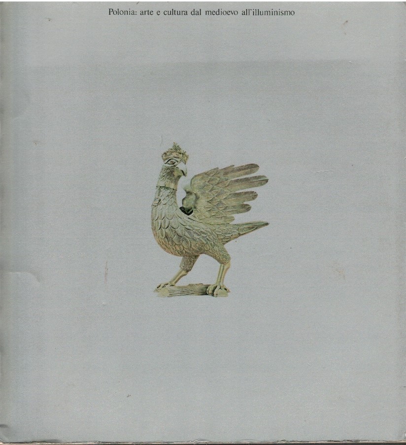 Polonia: arte e cultura dal medioevo all'illuminismo