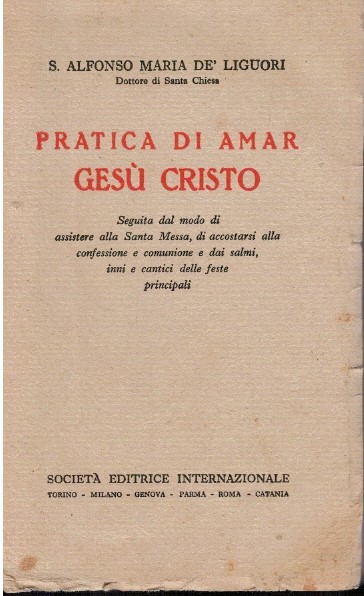 Pratica di amar Gesù Cristo
