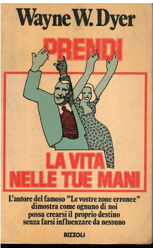 Prendi la vita nelle tue mani