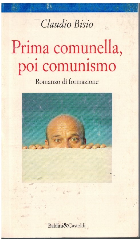 Prima comunella, poi comunismo