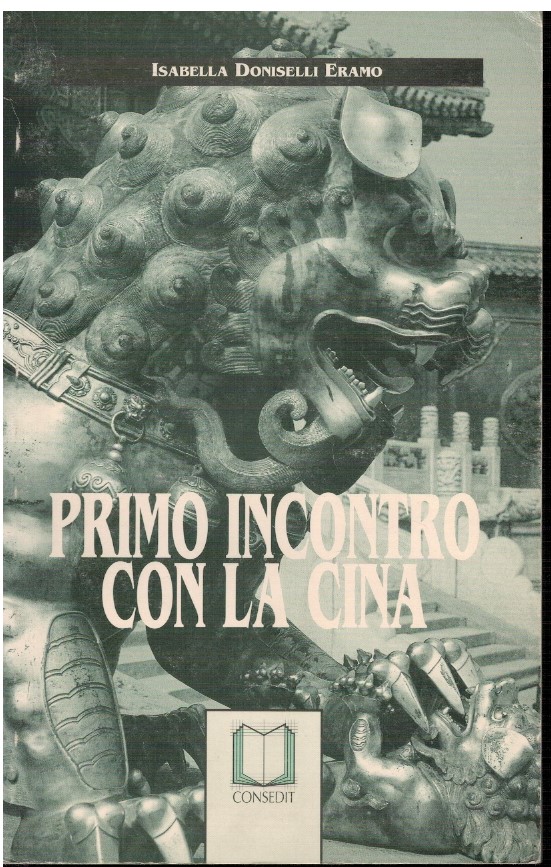 Primo incontro con la Cina