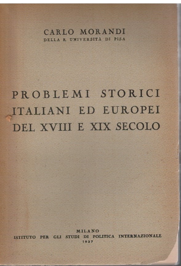 Problemi storici italiani ed europei del XVIII e XIX secolo