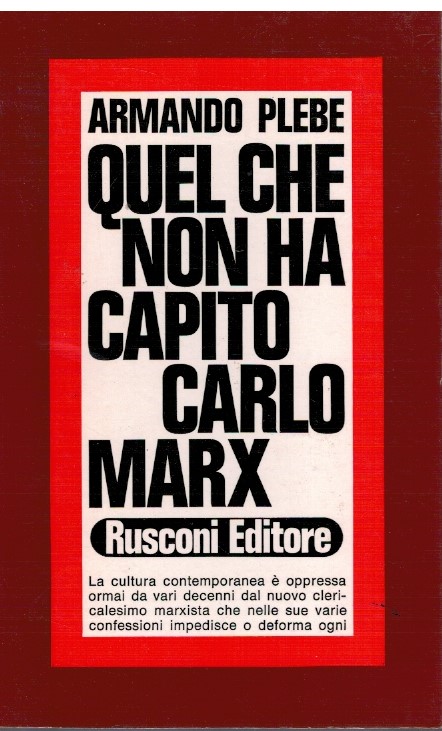 Quel che non ha capito Carlo Marx