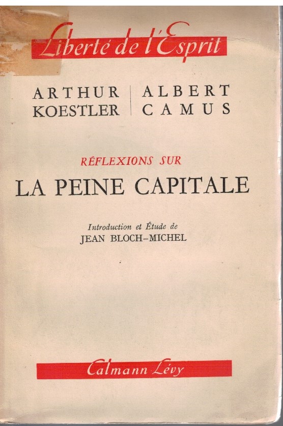 Reflexions sur la peine capitale