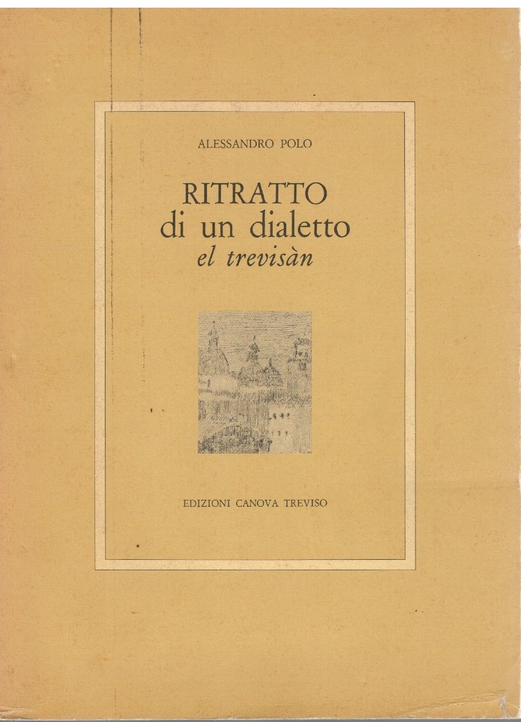 Ritratto di un dialetto el trevisan