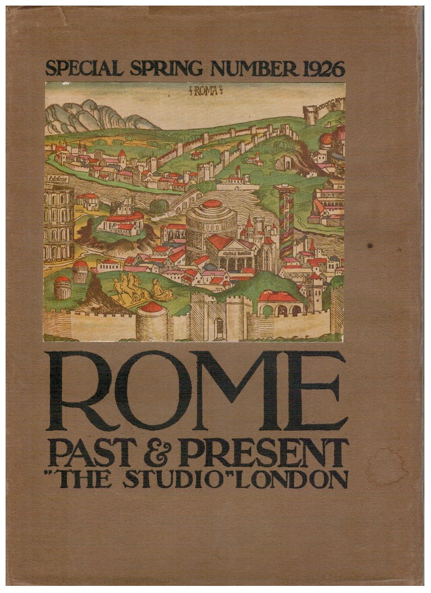 Rome past and present The Studio Special Spring Number 1926