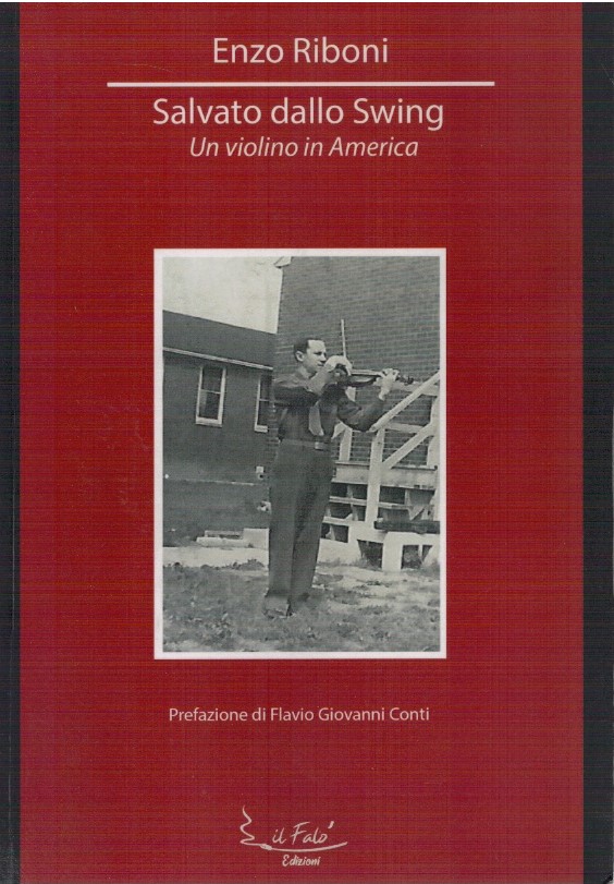 Salvato dallo Swing. Un violino in America