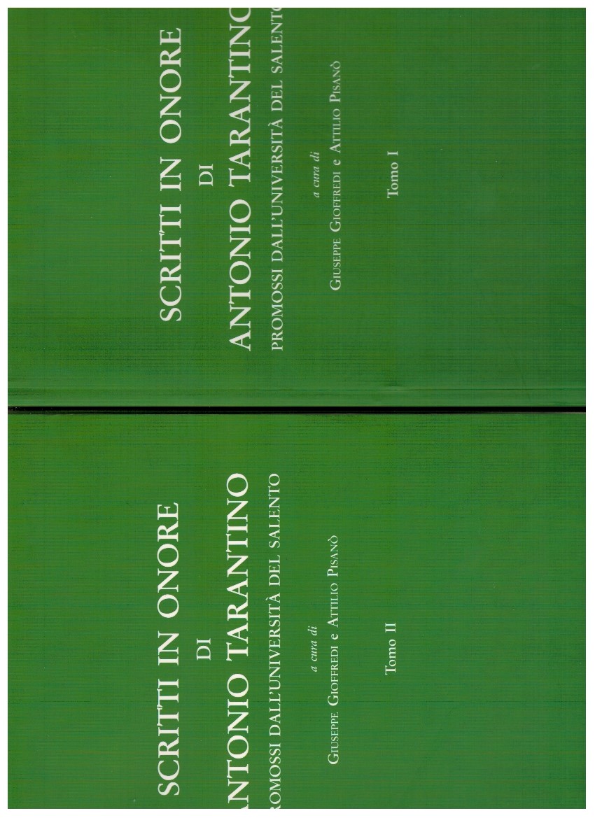 Scritti in onore di Antonio Tarantino promossi dall'Università del Salento …